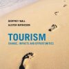 TOURISM CHANGE IMPACTS AND OPPORTUNITIES
