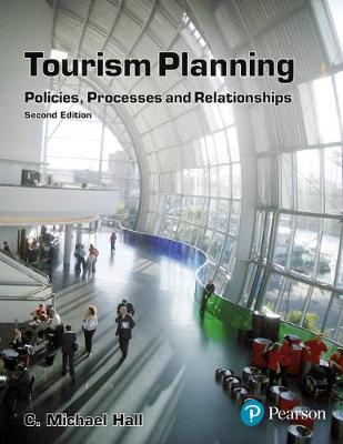 Tourism Planning Policies Process And Relationships