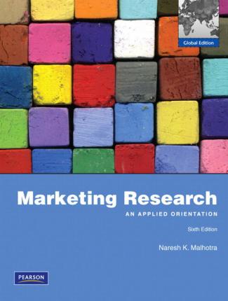 MARKETING RESEARCH AN APPLIED ORIENTATION N MAHLOT