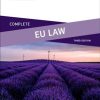 Complete EU Law : Text, Cases, and Materials