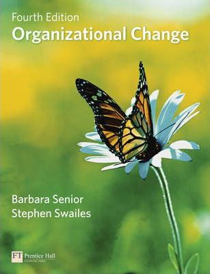 ORGANIZATIONAL CHANGE BARBARA SENIOR