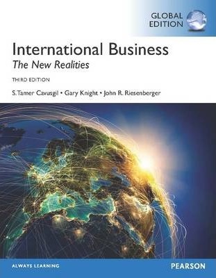 INTERNATIONAL BUSINESS THE NEW REALITIES