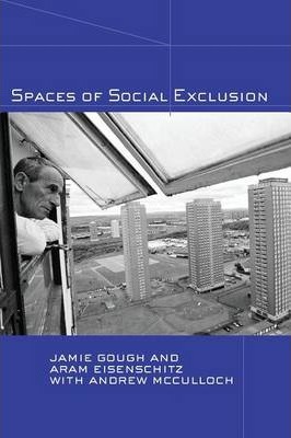 SPACES OF SOCIAL EXCLUSION
