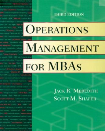 OPERATIONS MANAGEMENT FOR MBAs