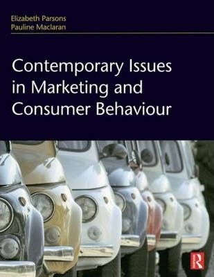 Contemporary Issues in Marketing and Consumer Behaviour