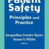 PATIENT SAFETY - PRINCIPLES & PRACTICE