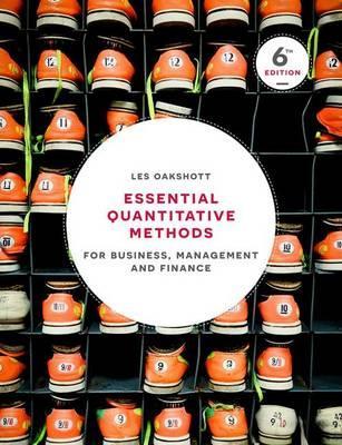 Essentials Quantitative Methods For Business Management