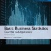 Basic Business Statistics with MyStatLab, Global Edition