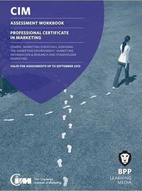 CIM Assessment Workbook Professional Certificate in Marketing