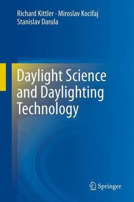 DAY LIGHT SCIENCE AND DAY LIGHTING TECHONOLOGY