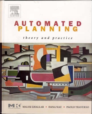 Automated Planning: Theory and Practice