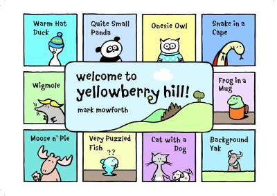 Welcome to Yellowberry Hill