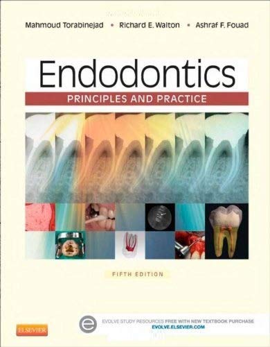 Endodontics: Principles And Practice - by Mahmoud Torabinejad And Ashraf Fouad 5th Edition
