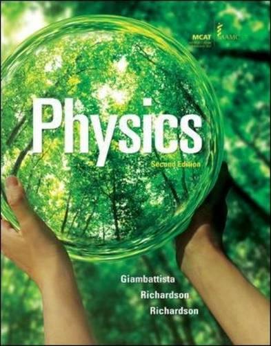 Physics by Alan Giambattista (Author), Betty Richardson (Author), Robert Richardson (Author)