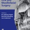 Essentials of Oral and Maxillofacial Surgery by M. Anthony Pogrel (Editor), Karl-Erik Kahnberg (Editor), Lars Andersson (Editor)