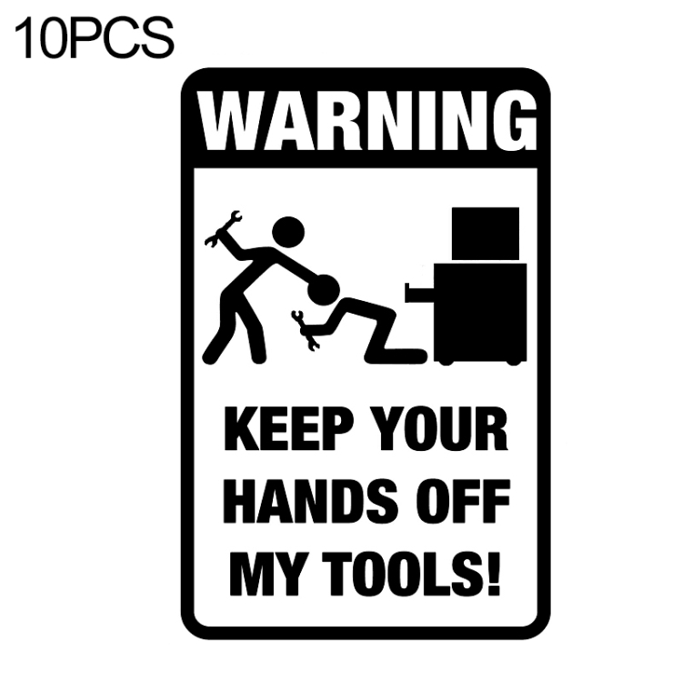 10 PCS QYPF 11.8CM18.3CM Tool Box Warning Sticker Funny Prank Graphic Car Sticker Black/Silver Vinyl Decoration Graphic, 11.8x18.3CM