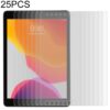 25 PCS For iPad 10.2 inch Full Screen HD Screen Protector