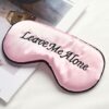 Funny Embroidered Sleep Mask for Women & Men Silk Satin Eye Mask with Lettering Light Blocking Blindfold